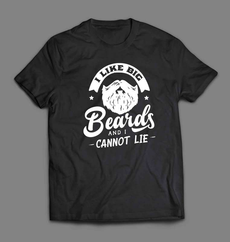 I like big beards T-shirt