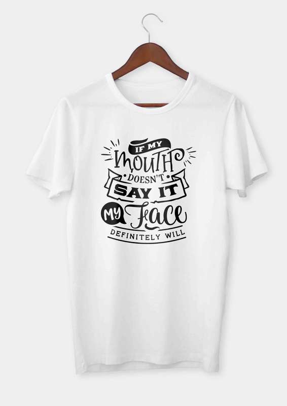 If my mouth doesn't say it T-shirt