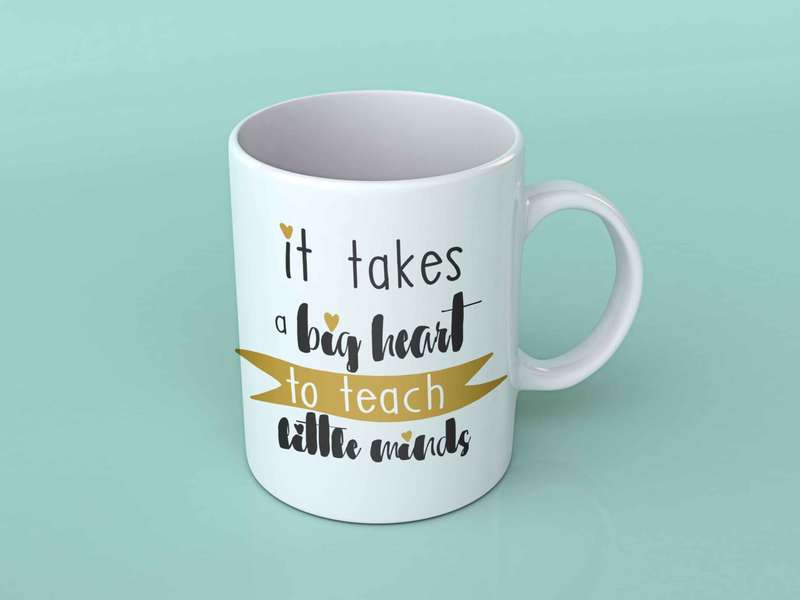 It takes a big heart to teach coffee mug