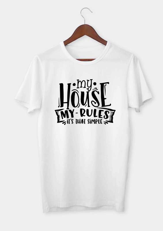 My house my rules - it's that simple T-shirt