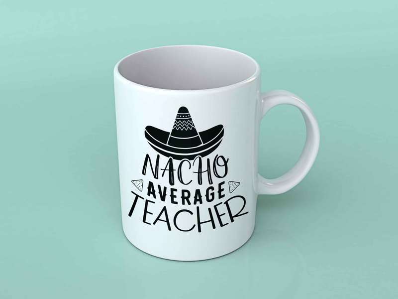 Nacho average teacher Coffee mug