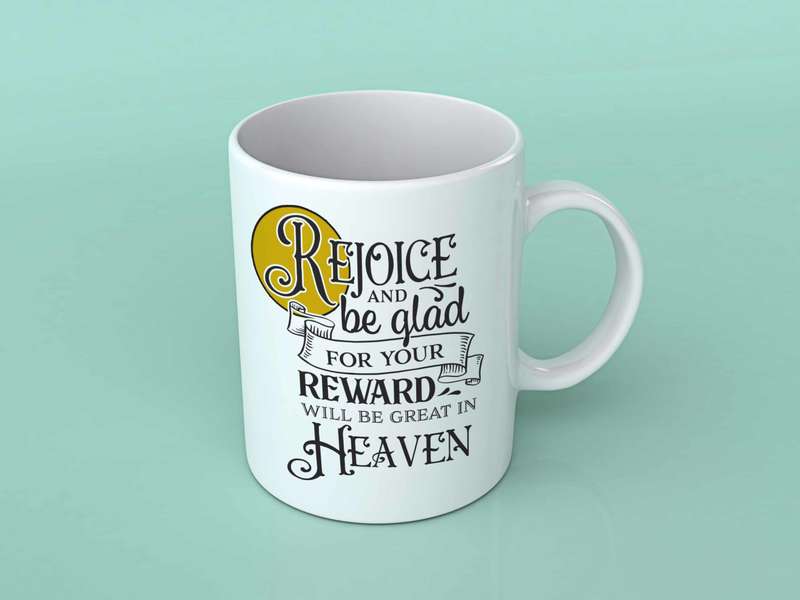 Rejoice and be glad Coffee mug