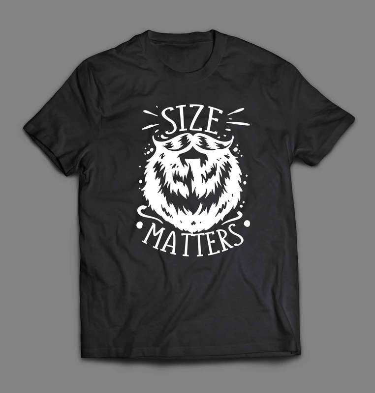 Size matters Beard T-shirt