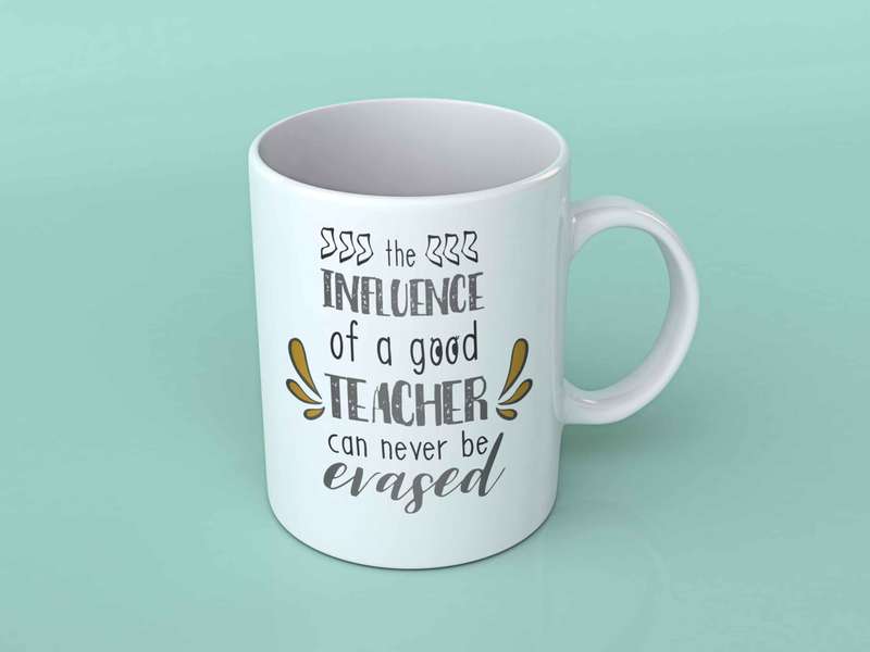 The influence of a good teacher coffee mug