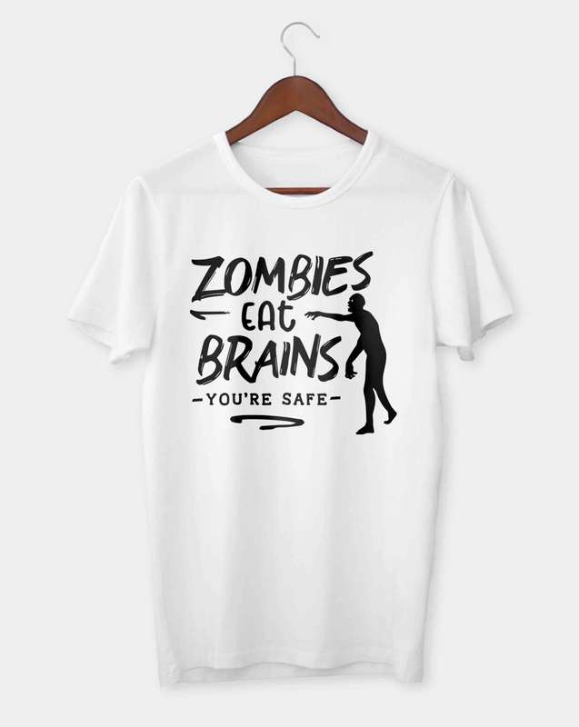 Zombies eat brains you're safe T-shirt