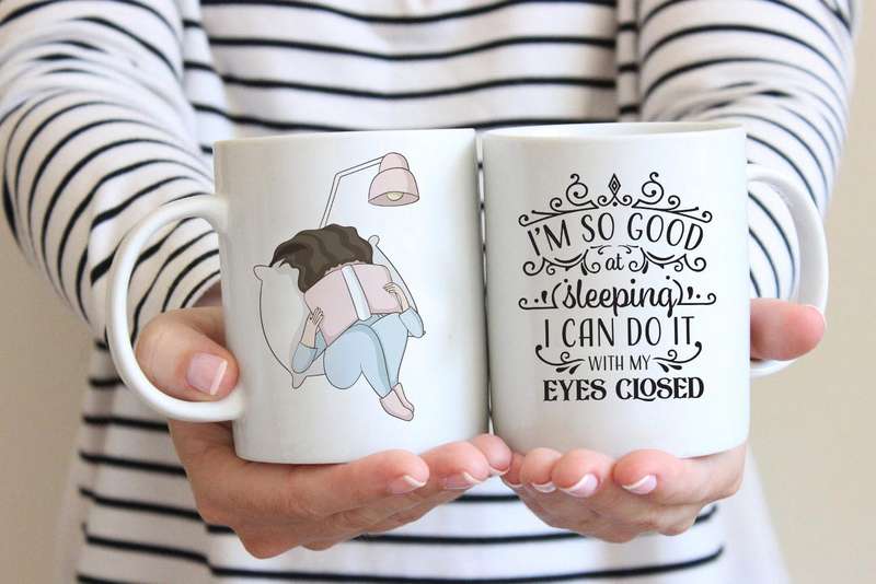 I'm so good at sleeping coffee mug