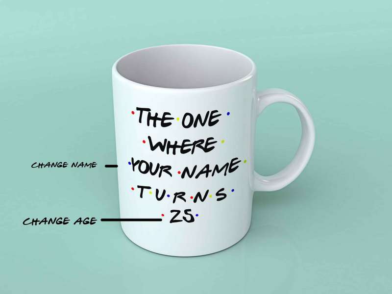 Friends The one where custom birthday mug