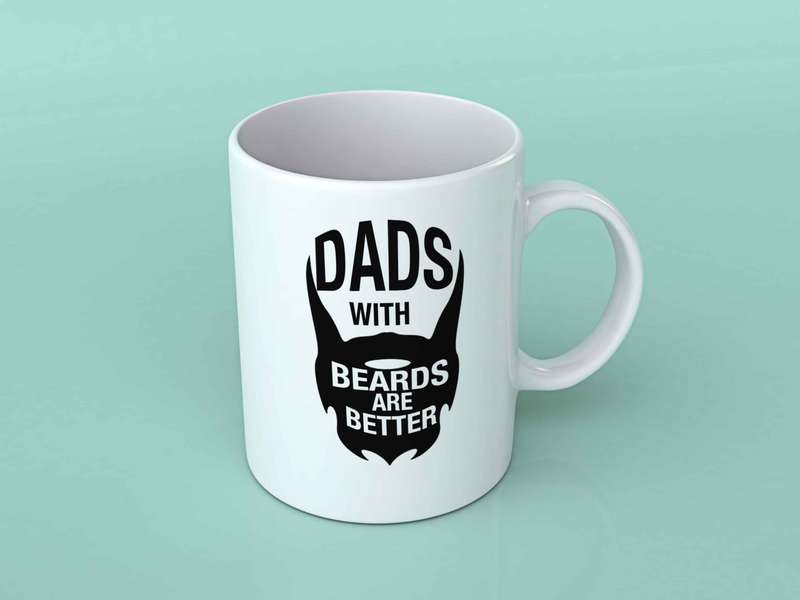 Dads with beards are better coffee mug