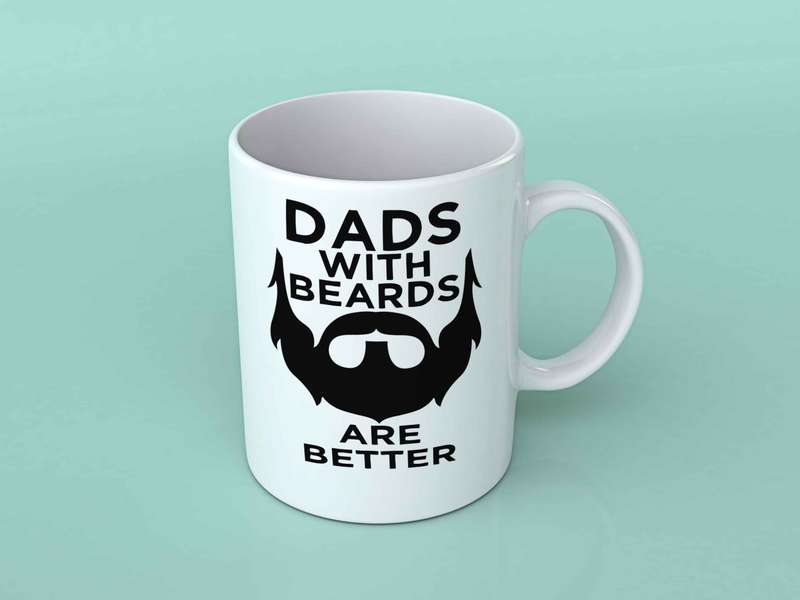 Dads with beards are better coffee mug
