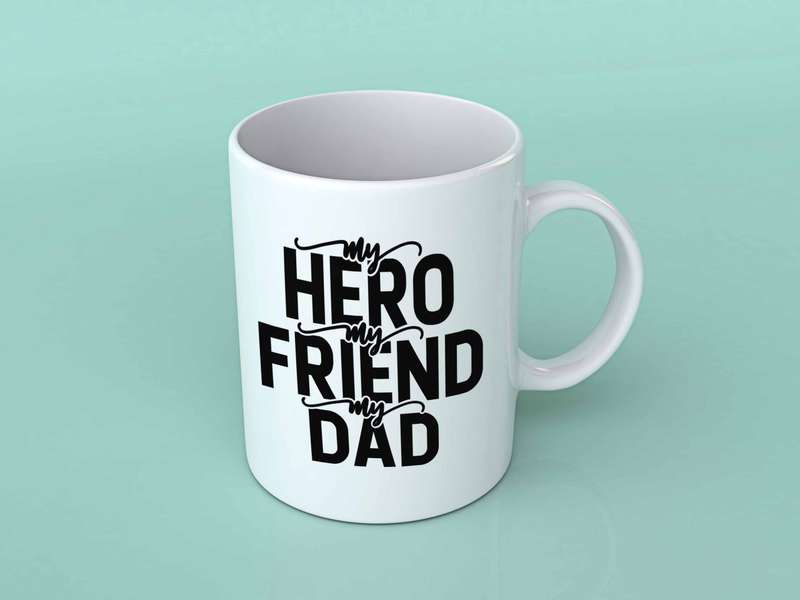 My hero My friend My Dad coffee mug