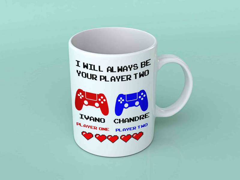 I will always be your player 2 coffee mug