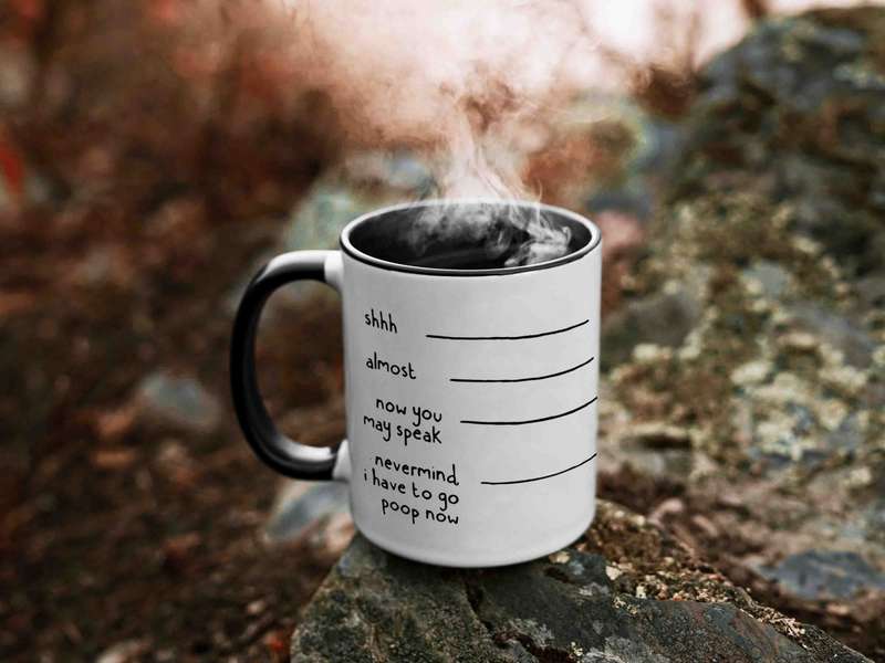 Shht almost not yet coffee mug