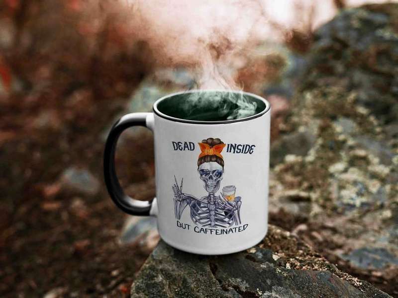 Dead inside but caffeinated coffee mug
