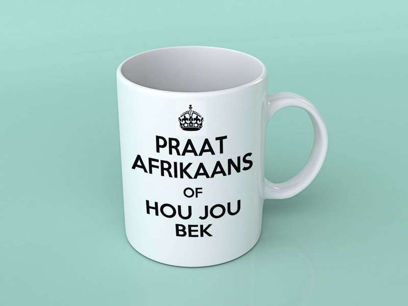 Praat Afrikaans of hou jou bek keep calm coffee mug