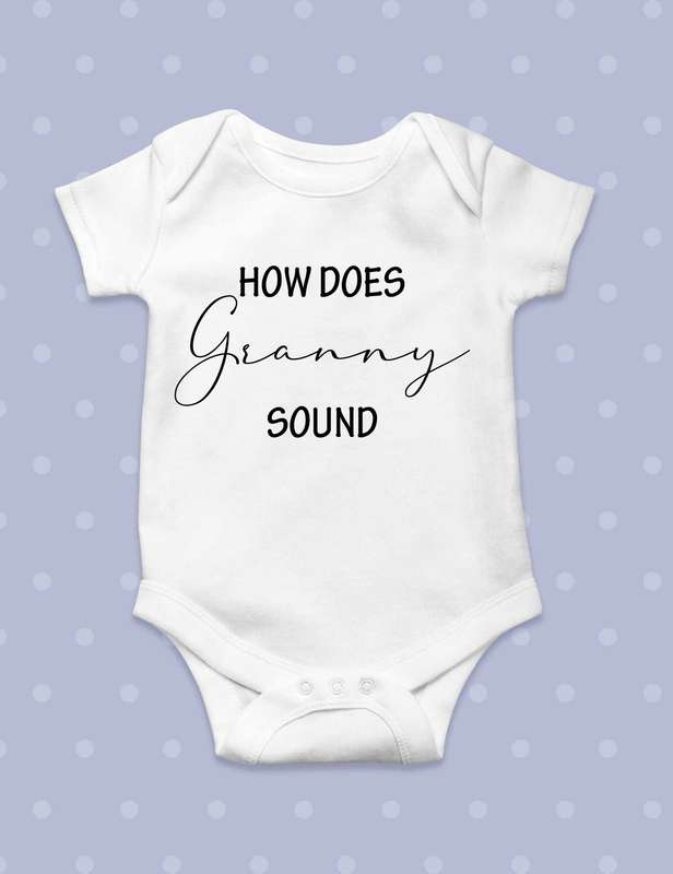 How does Granny sound baby grow