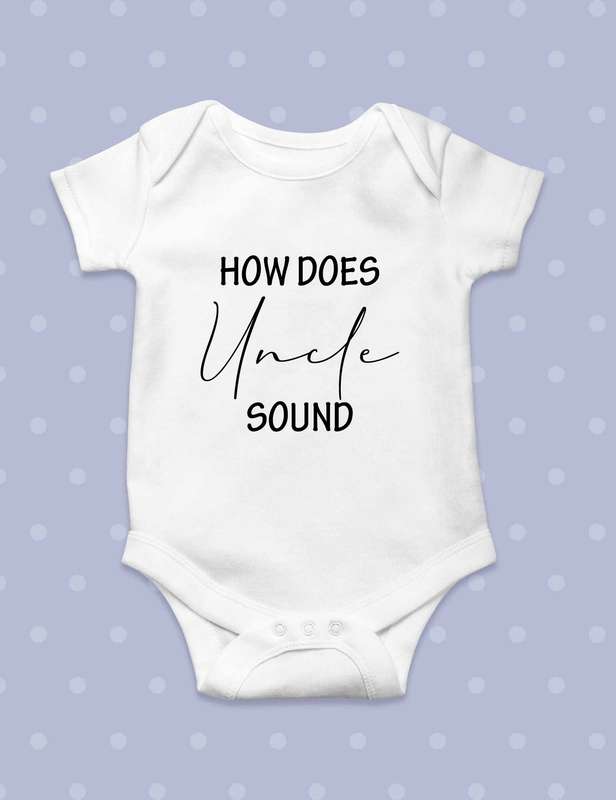 How does Uncle sound baby grow