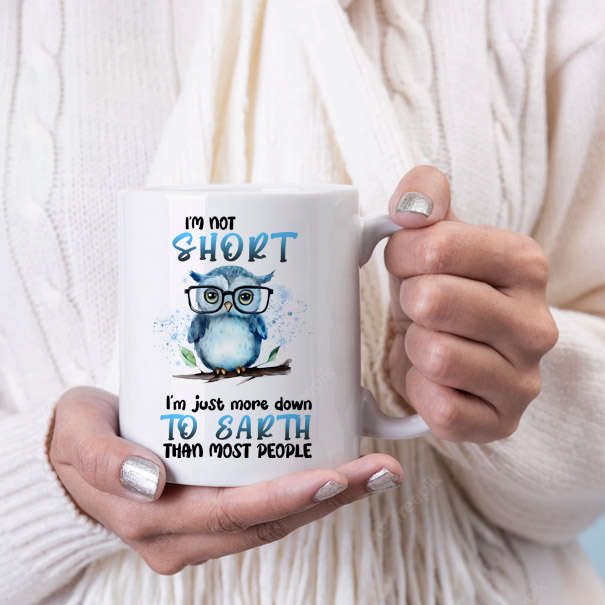 Im not short coffee mug
