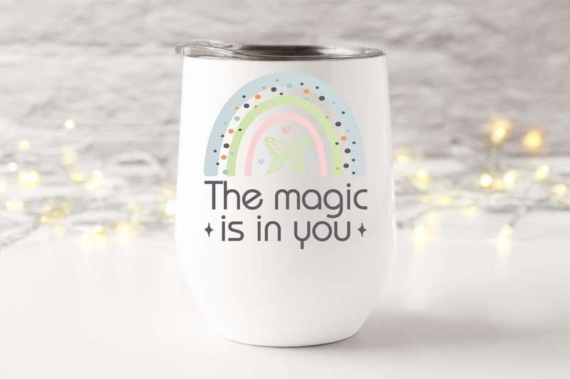 Wine tumbler the magic is in you