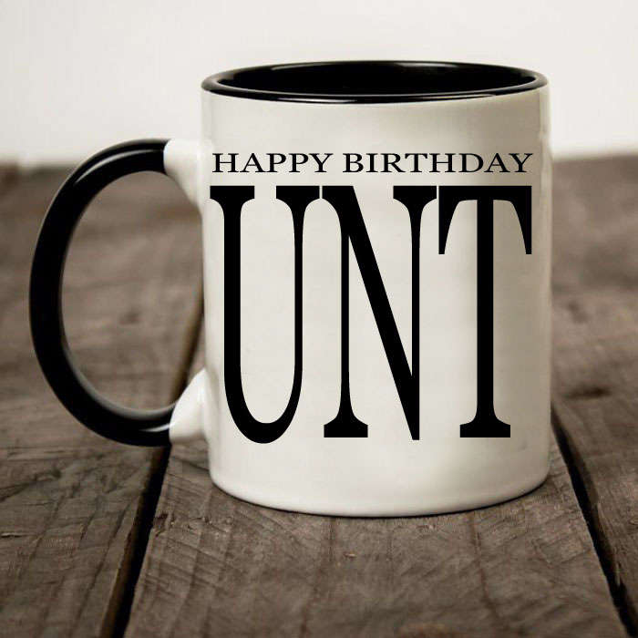 Cunt mug-Happy birthday