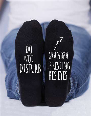 Do not disturb Grandpa is resting his eyes custom socks