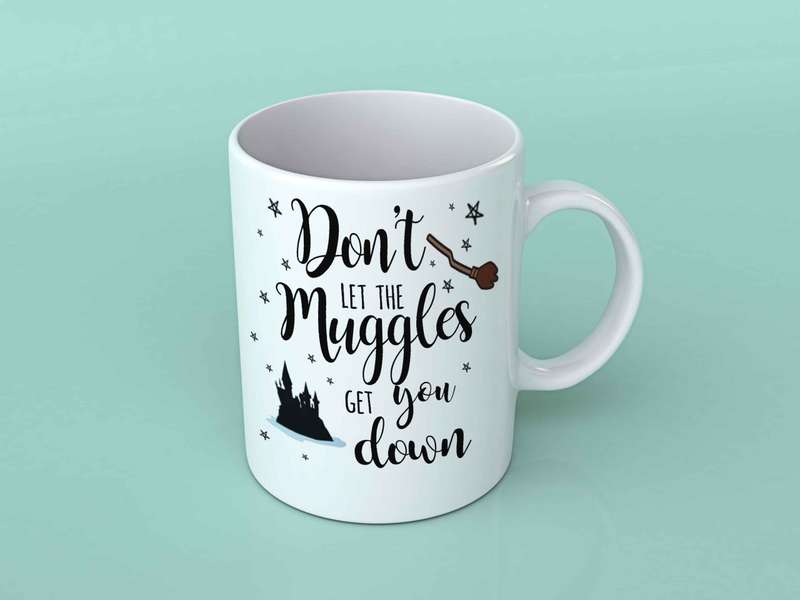 Don't let the muggles get you down coffee mug