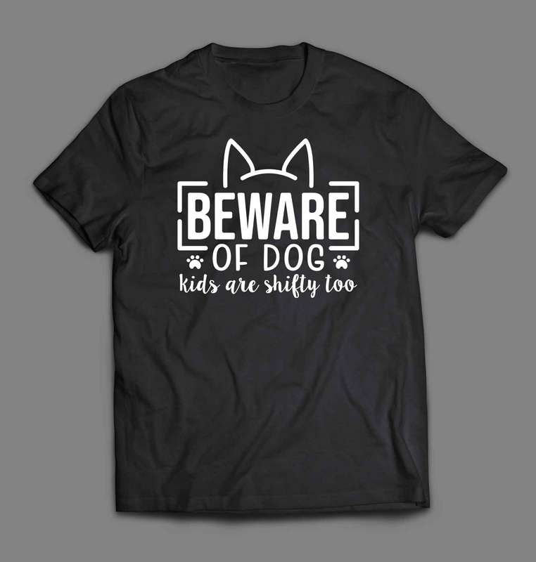 Beware of Dog T-shirt