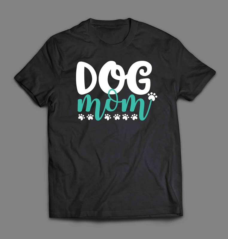 Dog Mom 1 T-shirt