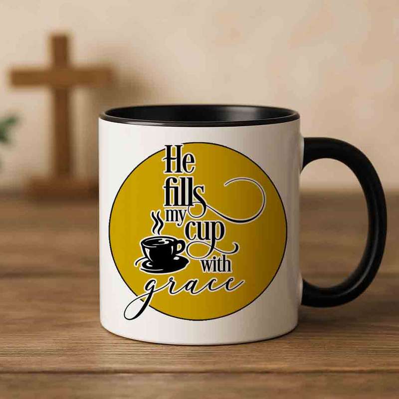 He fills my cup with grace coffee mug
