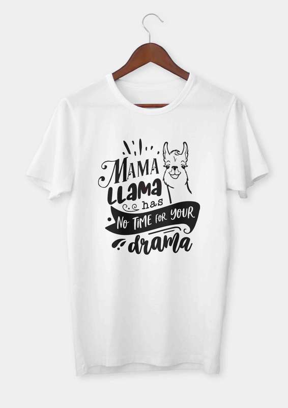 Mama Llama has no time for your drama T-shirt