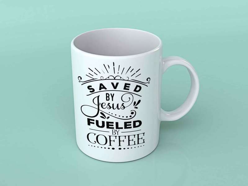 Saved by Jesus fueled by coffee Coffee mug