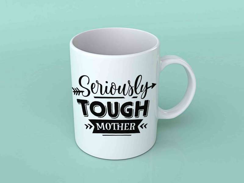 Seriously tough Mother coffee mug