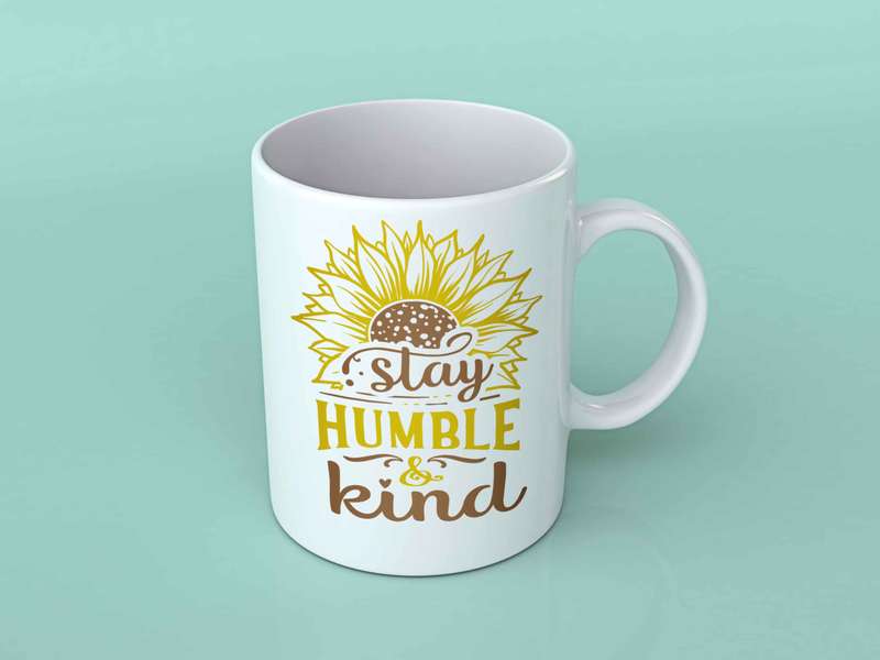Stay humble and kind 2 sunflower coffee mug