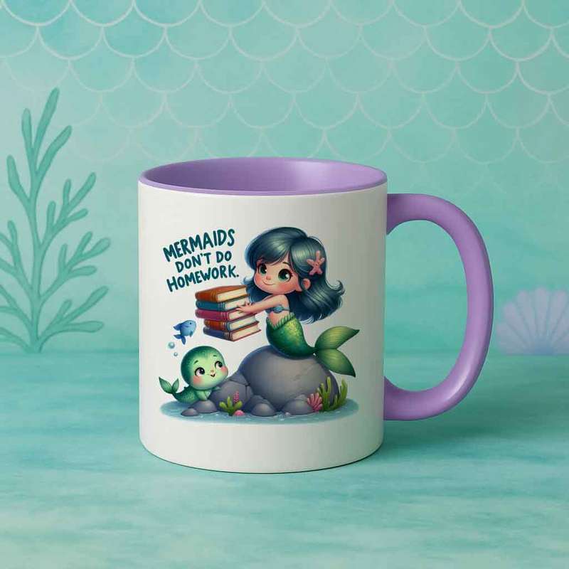 Mermaid Mug  Mermaids Dont Do Homework