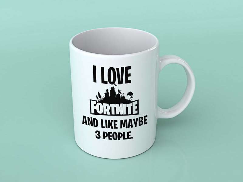 I Love fortnite and like maybe 3 people coffee mug