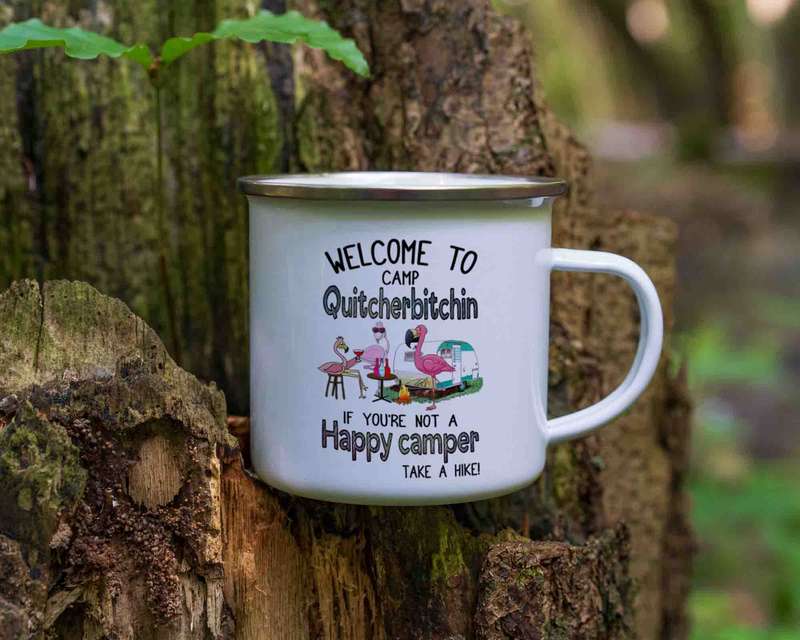 Camp Quitcherbitching enamel mug