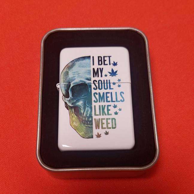 I bet my soul smells like weed lighter