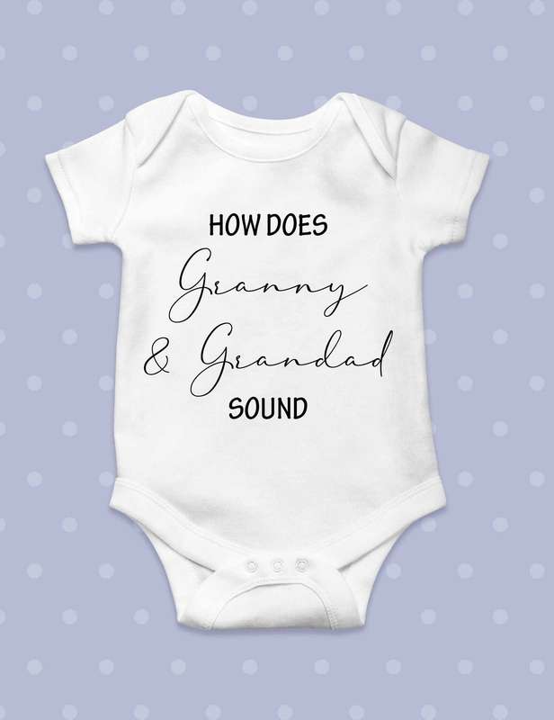 How does Granny and Grandad sound baby grow