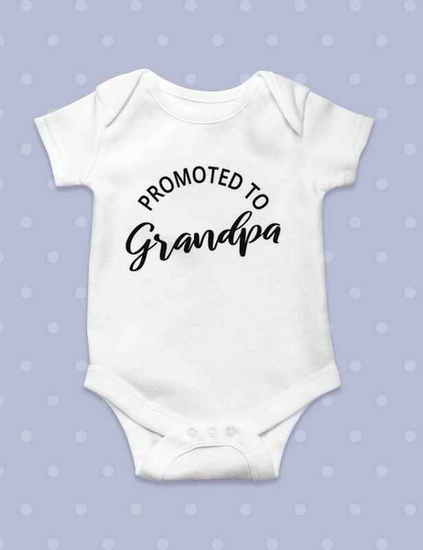 Promoted to Grandpa Baby grow