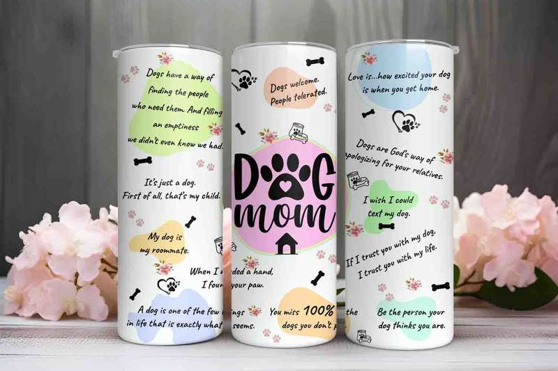 Dog Mom skinny tumbler B