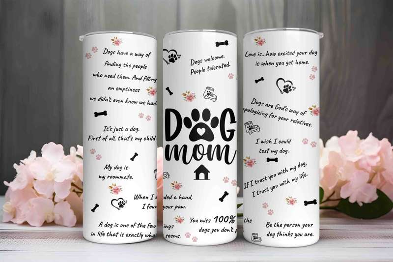 Dog Mom skinny tumbler C