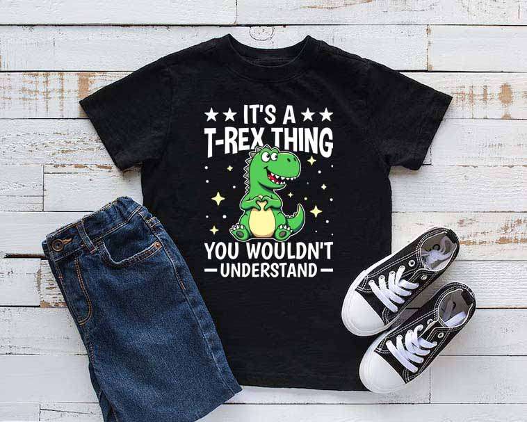 Its a T-Rex Thing Kids T-shirt