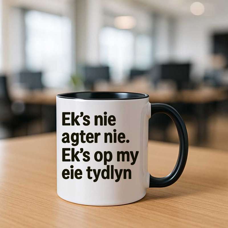Ek is nie agter nie. Ek is op my eie tydlyn