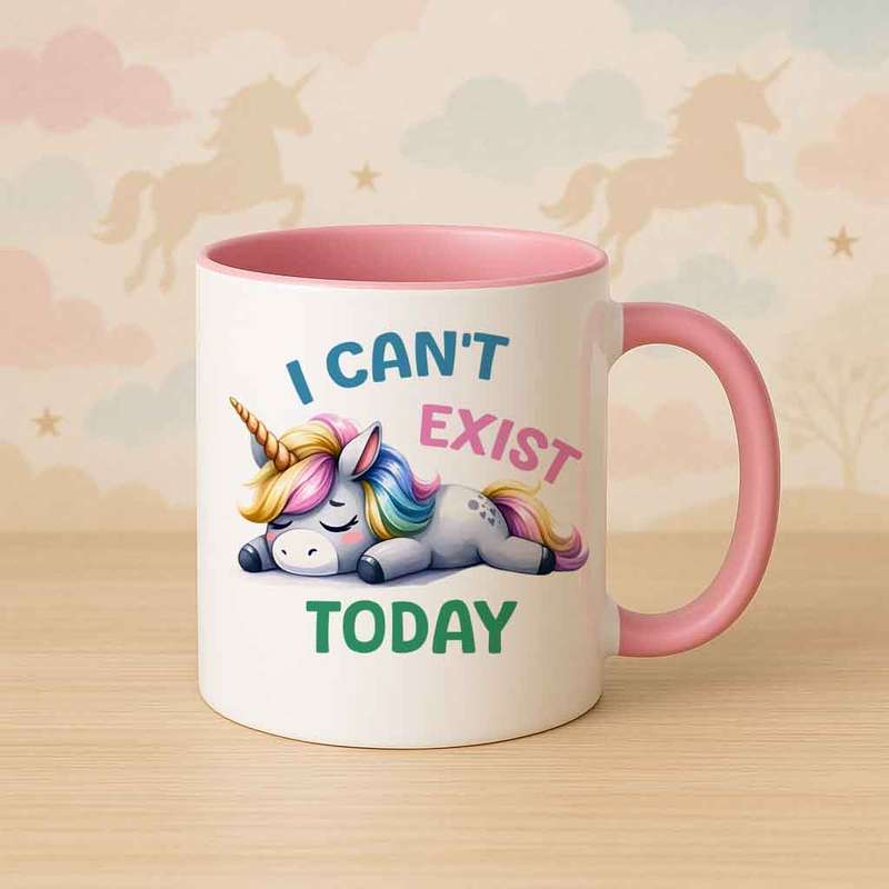 I Cant Exist Today Unicorn Mug