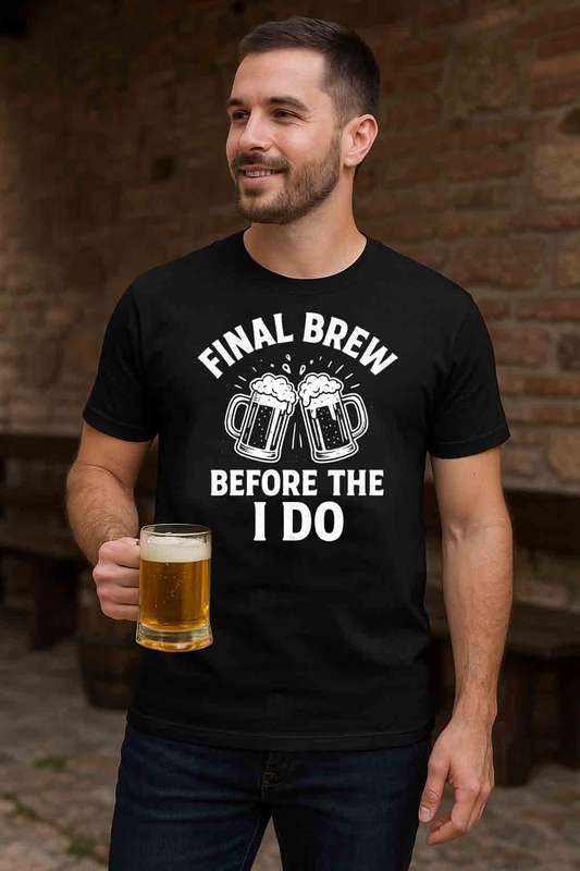 Final Brew Before the I Do T-Shirt  Bachelor Party Beer Tee