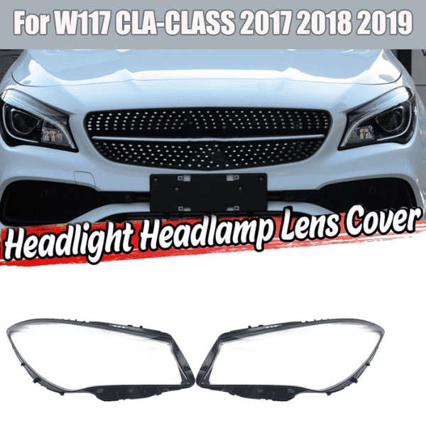 Mercedes Benz CLA W117 17-20 Headlight Replacement Lens WITH LOGO A1179069900DDZ - Right Side
