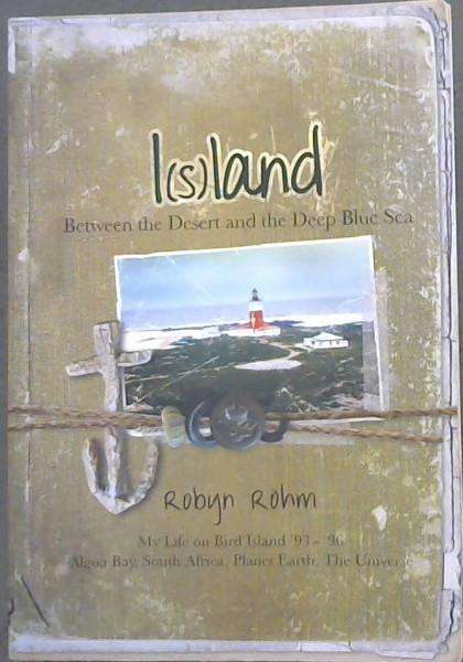 I(s)land (Bird Island, Algoa Bay)