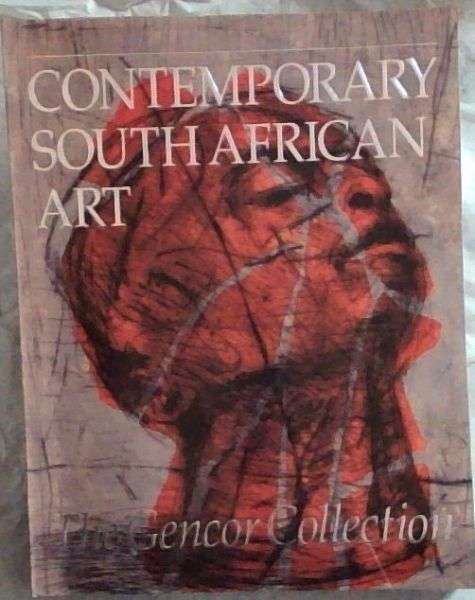 `Contemporary South African Art` The Gencor Collection