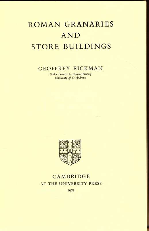 Roman Granaries and Store Buildings (Cambridge University Press)