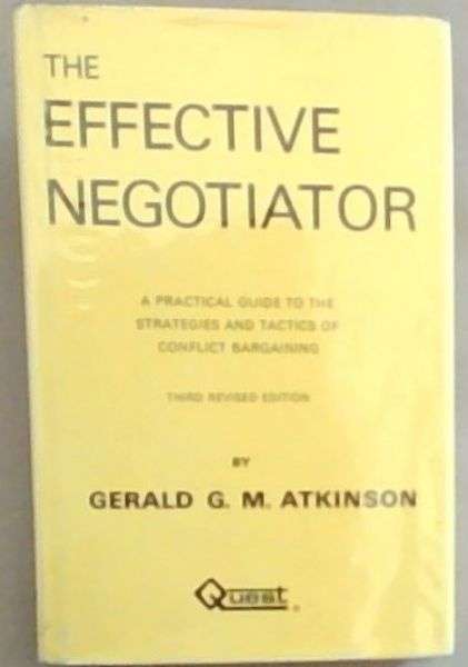 The Effective Negotiator