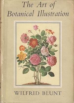 THE ART OF BOTANICAL ILLUSTRATION.